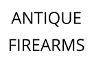 ANTIQUE FIREARMS